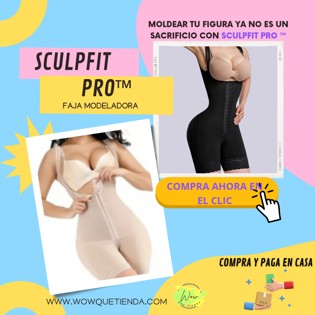 Sculpfit pro ™. La Faja moldeadora mas vendida del mercado